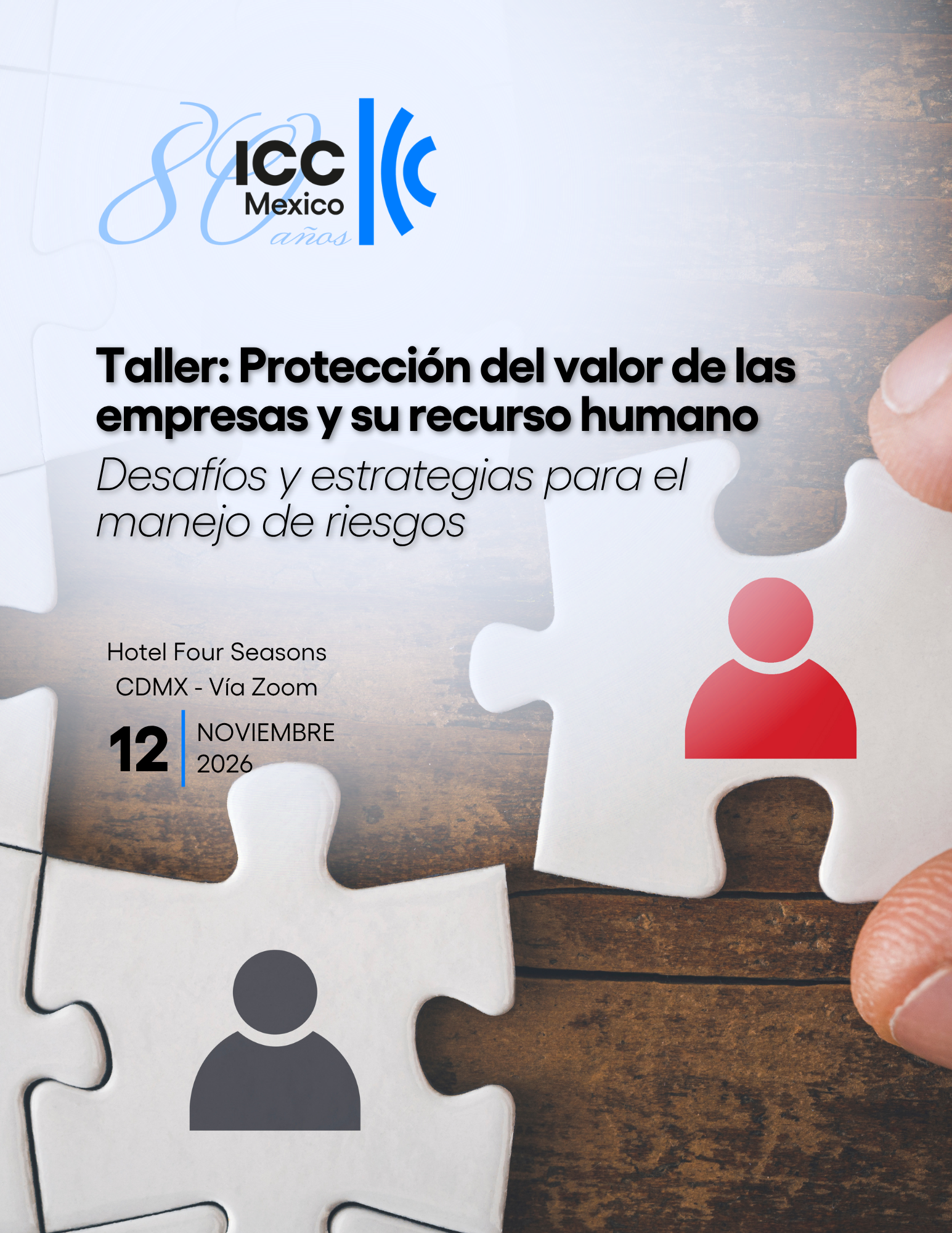Taller: Protección del Valor de las empresas y su recurso humano: Desafíos y estrategias para el manejo de riesgos