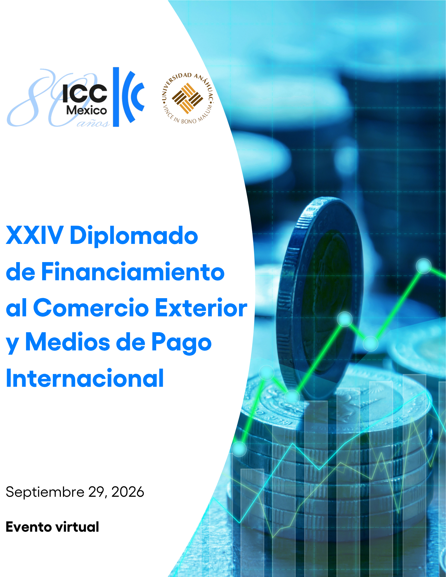 XXIV Diplomado de Financiamiento al Comercio Exterior y Medios de Pago Internacional