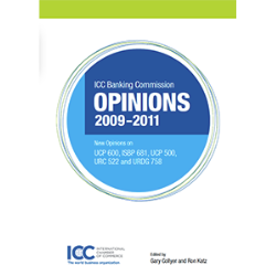 ICC Banking Commission Collected Opinions 2009-2011