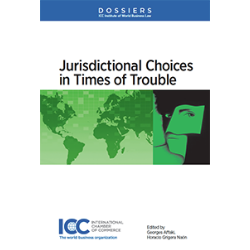 Jurisdictional choices in times of trouble