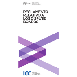 Reglamento Relativo a los Dispute Boards