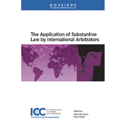 The Application of Substantive Law by International Arbitrators